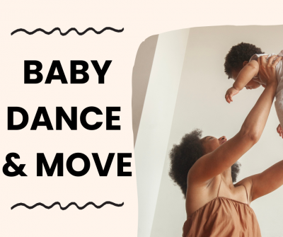 Baby Dance and Move